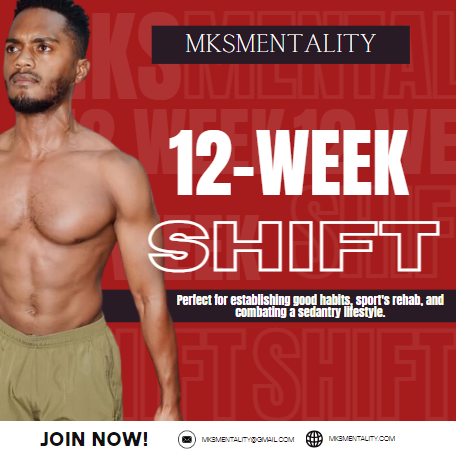 12 Week Shift